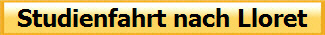 Studienfahrt nach Lloret